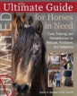 The Ultimate Guide for Horses in Need